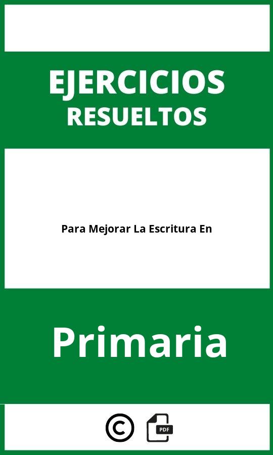 Ejercicios Para Mejorar La Escritura En Primaria PDF