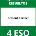 Ejercicios Present Perfect 4 ESO PDF