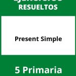 Ejercicios Present Simple 5 Primaria PDF
