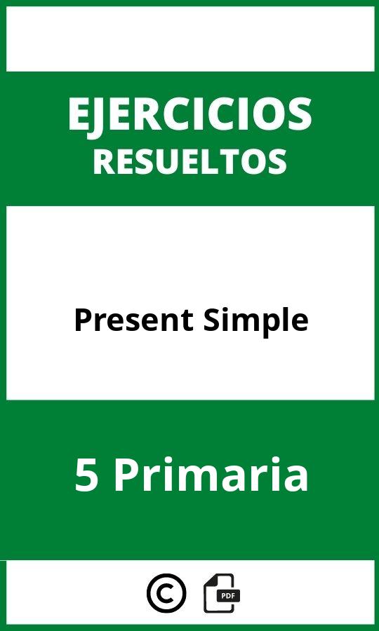 Ejercicios Present Simple 5 Primaria PDF