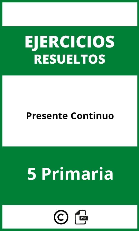 Ejercicios Presente Continuo 5 Primaria PDF