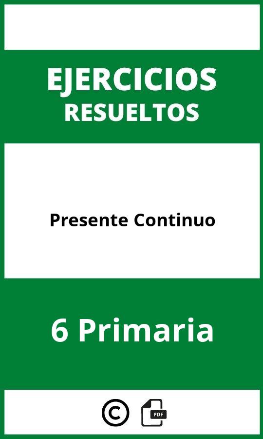 Ejercicios Presente Continuo 6 Primaria PDF