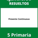 Ejercicios Presente Continuous 5 Primaria PDF