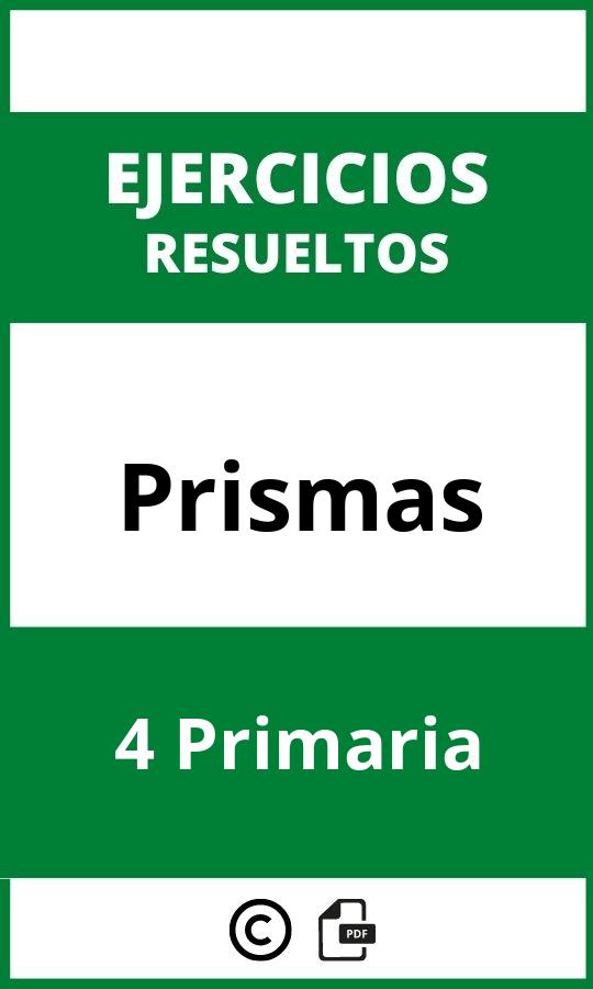 Ejercicios Prismas 4 Primaria PDF