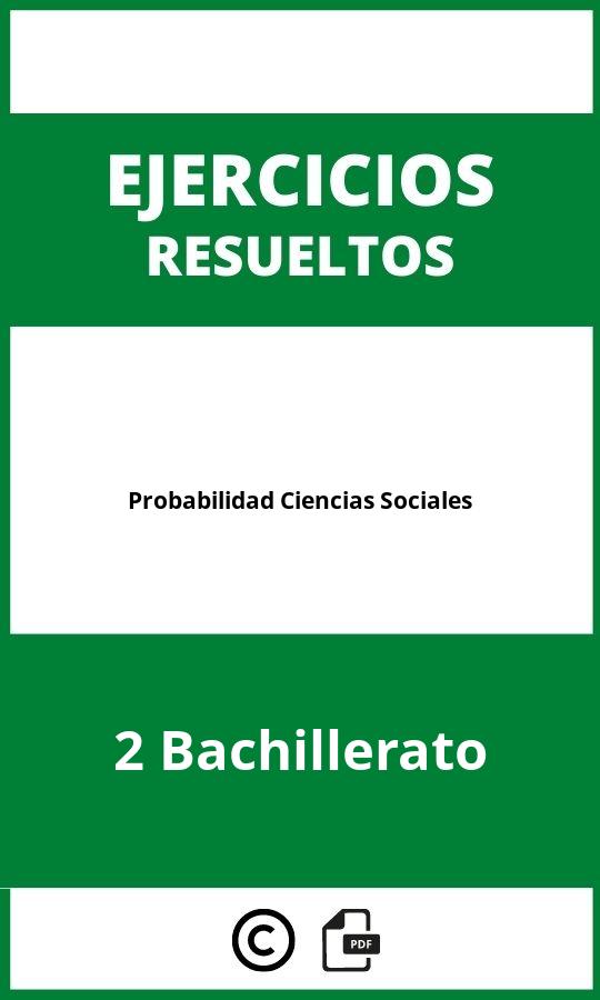 Ejercicios Probabilidad 2 Bachillerato Ciencias Sociales PDF