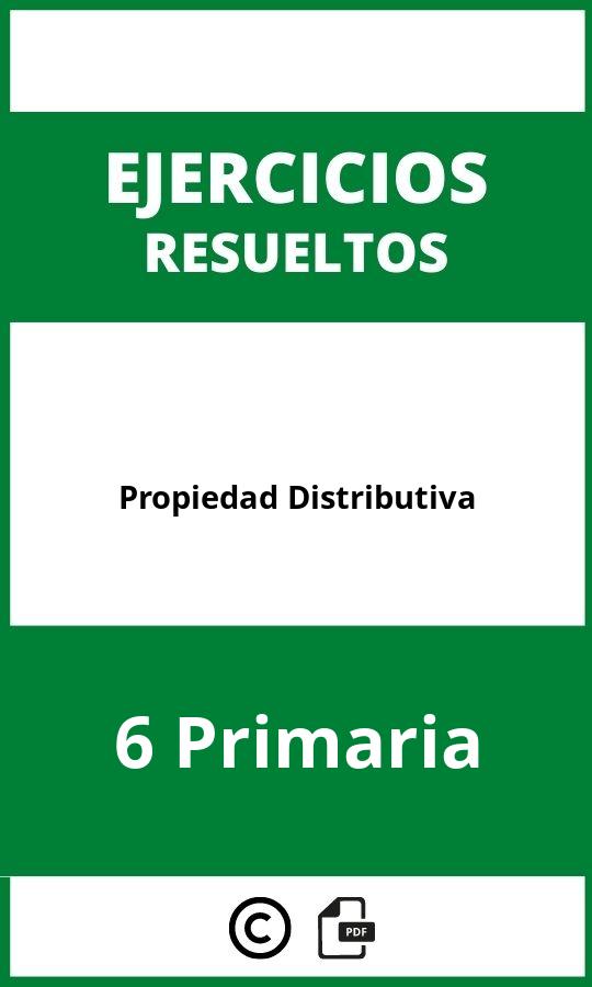 Ejercicios Propiedad Distributiva 6 Primaria PDF