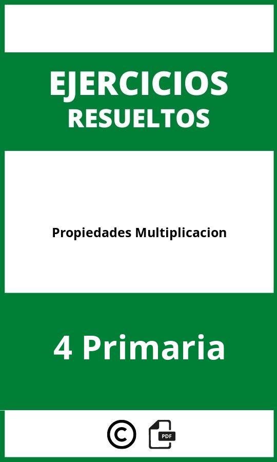 Ejercicios Propiedades Multiplicacion 4 Primaria PDF