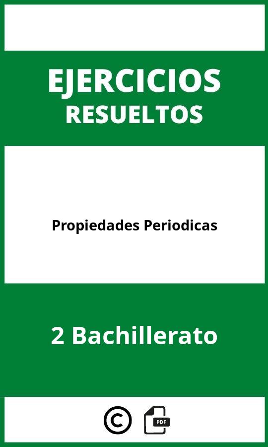 Ejercicios Propiedades Periodicas 2 Bachillerato PDF