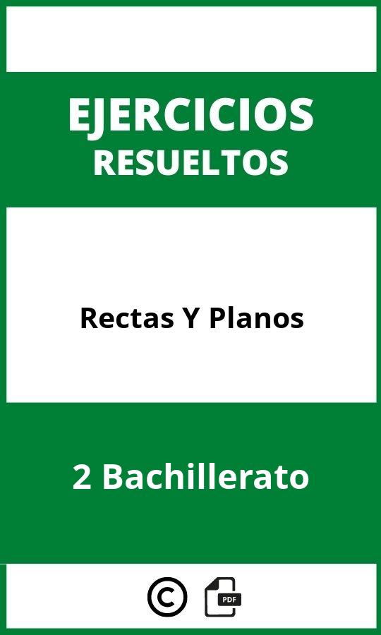 Ejercicios Rectas Y Planos 2 Bachillerato PDF