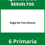 Ejercicios Regla De Tres Directa 6 Primaria PDF