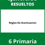 Ejercicios Reglas De Acentuacion 6 Primaria PDF