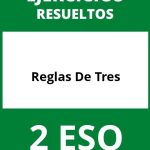 Ejercicios Reglas De Tres 2 ESO PDF