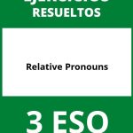 Ejercicios Relative Pronouns 3 ESO PDF