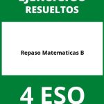 Ejercicios Repaso Matematicas 4 ESO B PDF