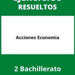 Ejercicios  Acciones Economia 2 Bachillerato PDF