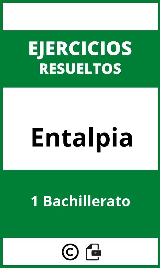 Ejercicios  Entalpia 1 Bachillerato PDF