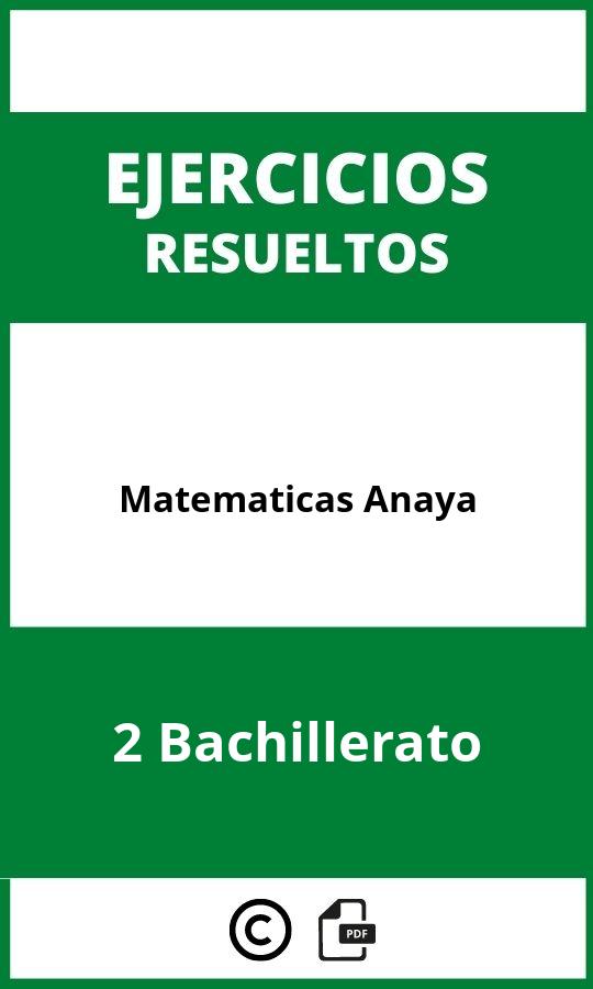 Ejercicios  Matemáticas 2 Bachillerato PDF Anaya