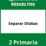 Ejercicios Separar Silabas PDF 2 Primaria