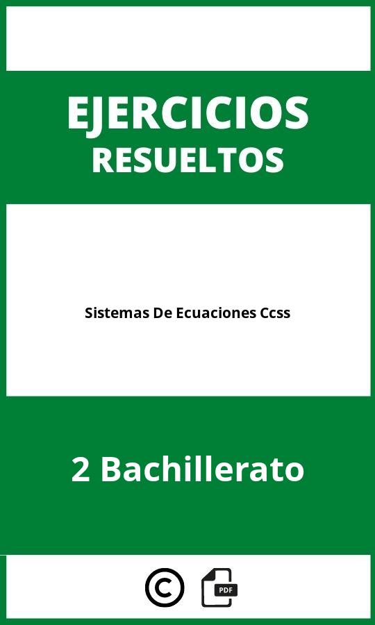 Ejercicios Sistemas De Ecuaciones 2 Bachillerato Ccss PDF