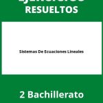 Ejercicios Sistemas De Ecuaciones Lineales 2 Bachillerato PDF