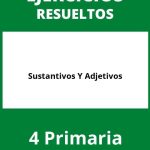 Ejercicios Sustantivos Y Adjetivos 4 Primaria PDF