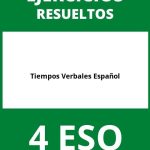 Ejercicios Tiempos Verbales Español 4 ESO PDF