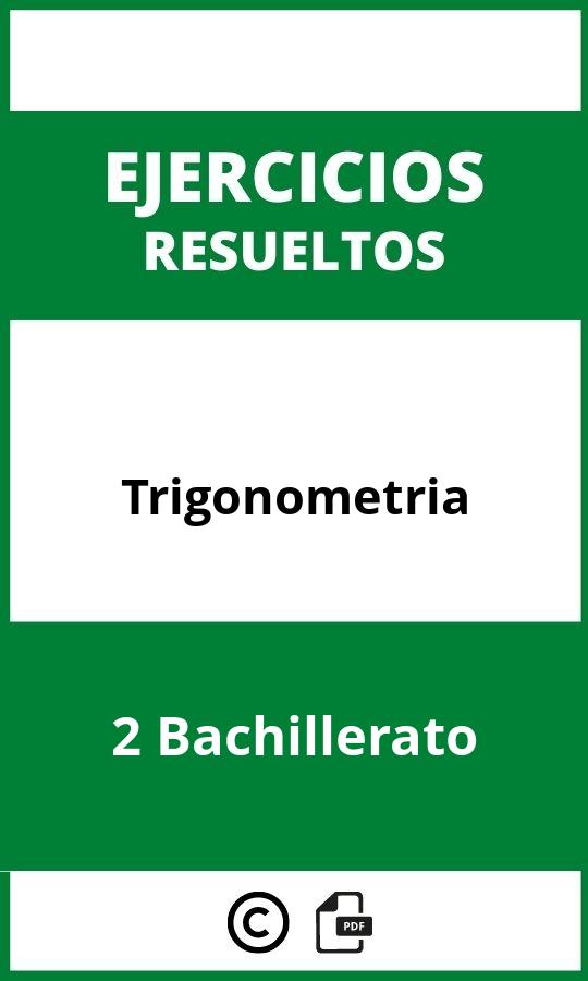 Ejercicios Trigonometria 2 Bachillerato PDF