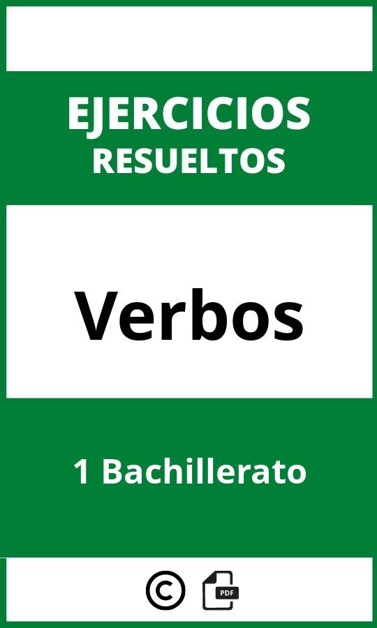 Ejercicios Verbos 1 Bachillerato PDF