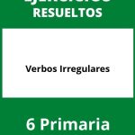 Ejercicios Verbos Irregulares 6 Primaria PDF