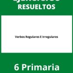 Ejercicios Verbos Regulares E Irregulares 6 Primaria PDF