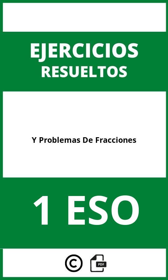 Ejercicios Y Problemas De Fracciones 1 ESO PDF