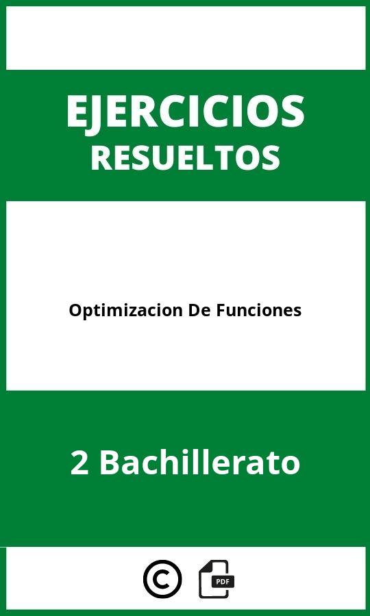 Optimizacion De Funciones 2 Bachillerato Ejercicios  PDF