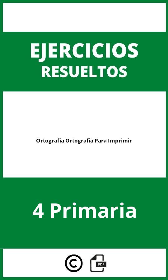 Ortografia 4 Primaria Ejercicios De Ortografia Para Imprimir PDF