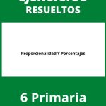 Proporcionalidad Y Porcentajes 6 Primaria Ejercicios PDF