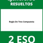 Regla De Tres Compuesta Ejercicios  PDF 2 ESO